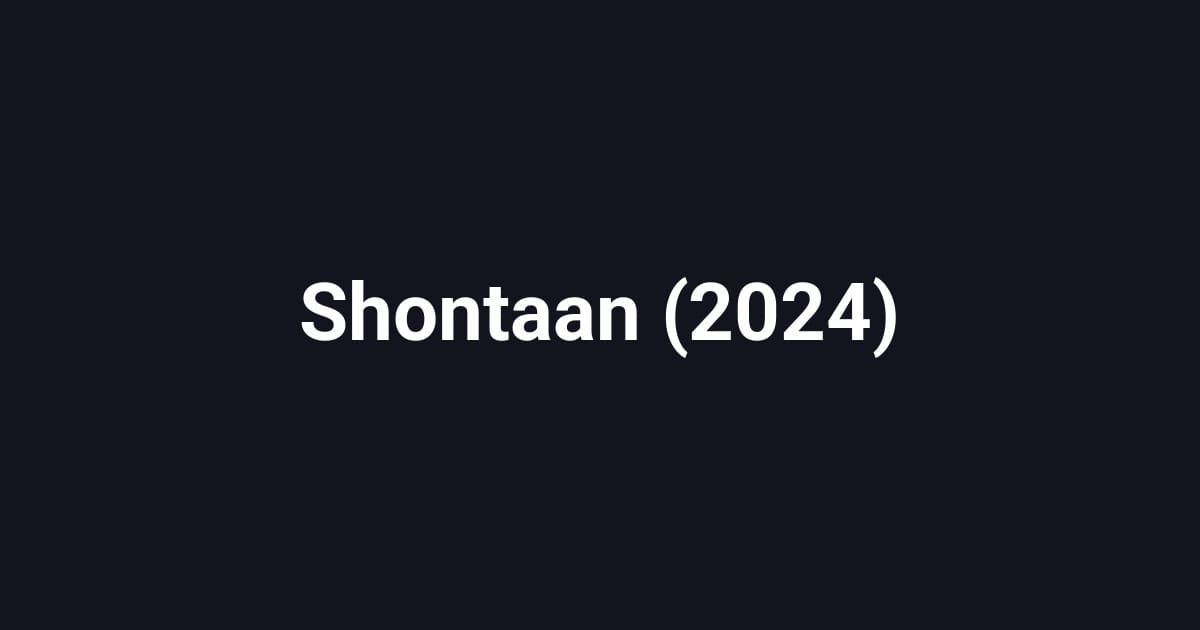 Shontaan (2024)