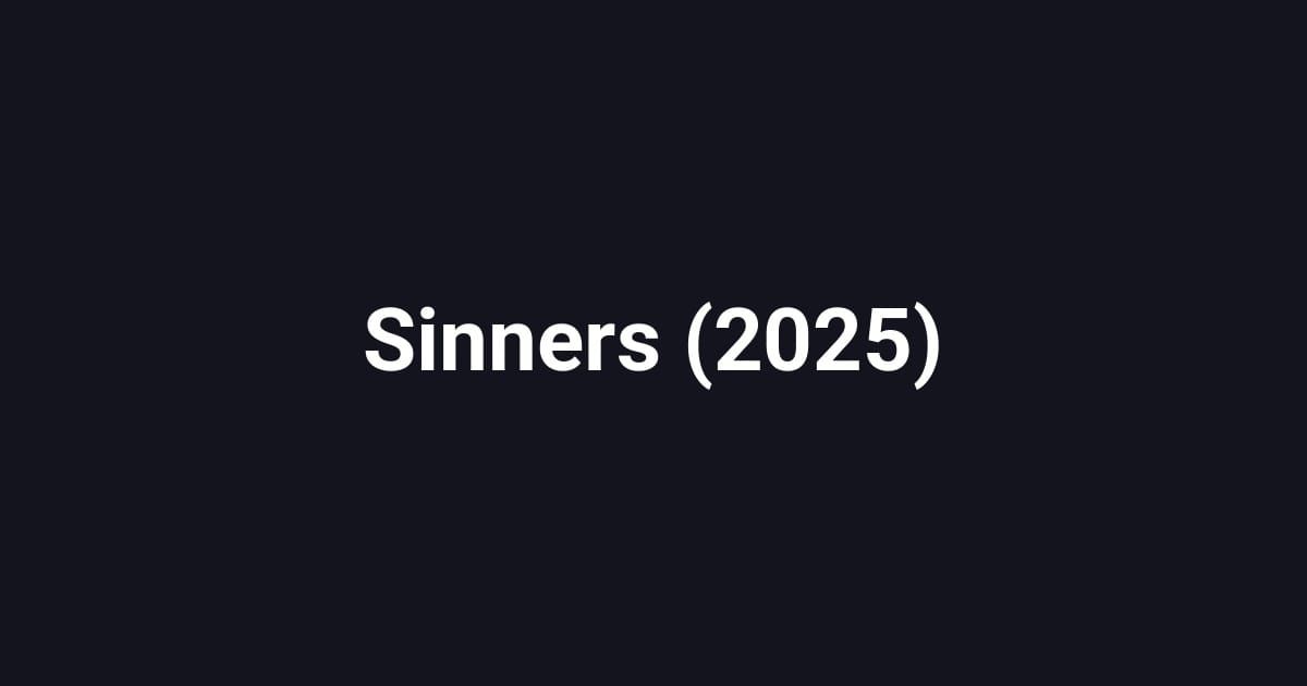 Sinners (2025)
