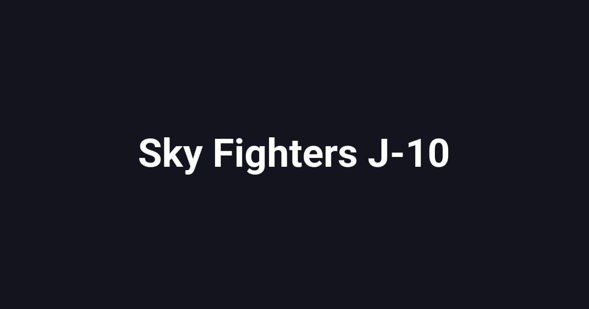 Sky Fighters J-10