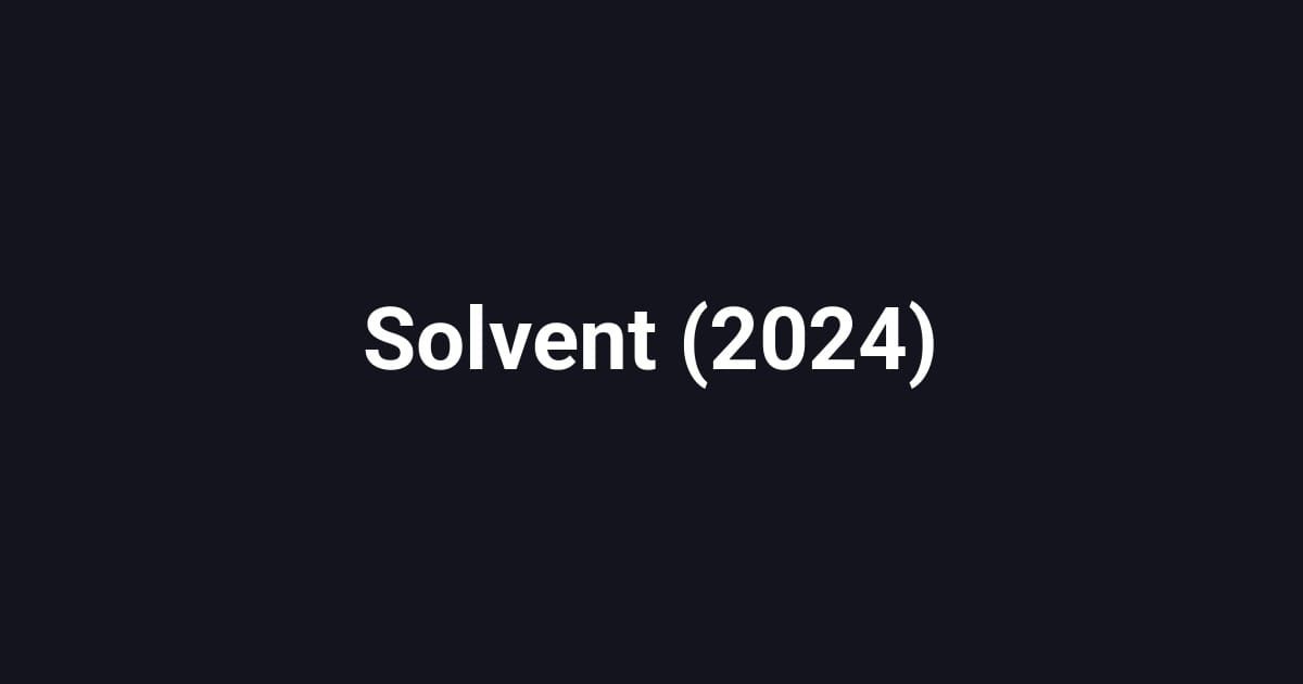 Solvent (2024)