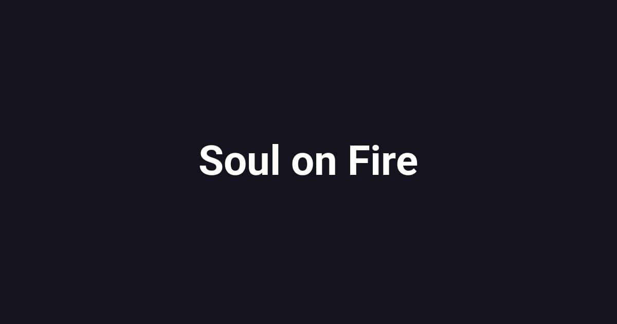 Soul on Fire