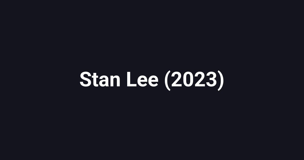 Stan Lee (2023)