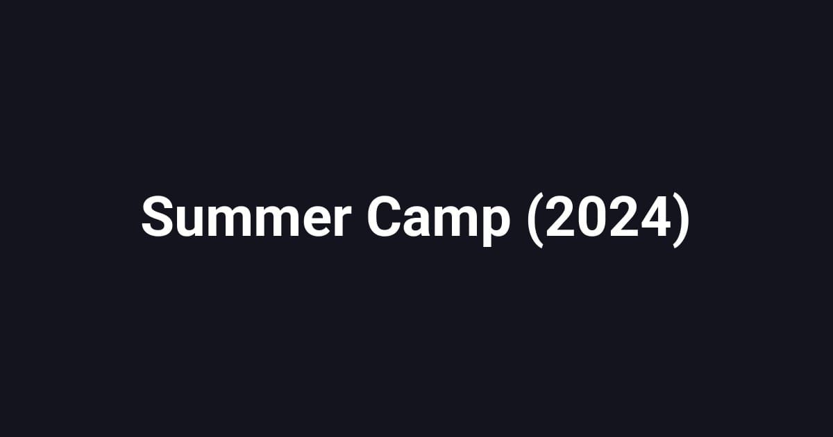 Summer Camp (2024)