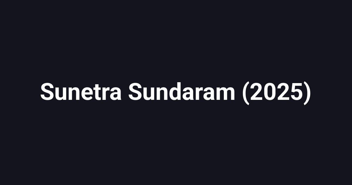 Sunetra Sundaram (2025)