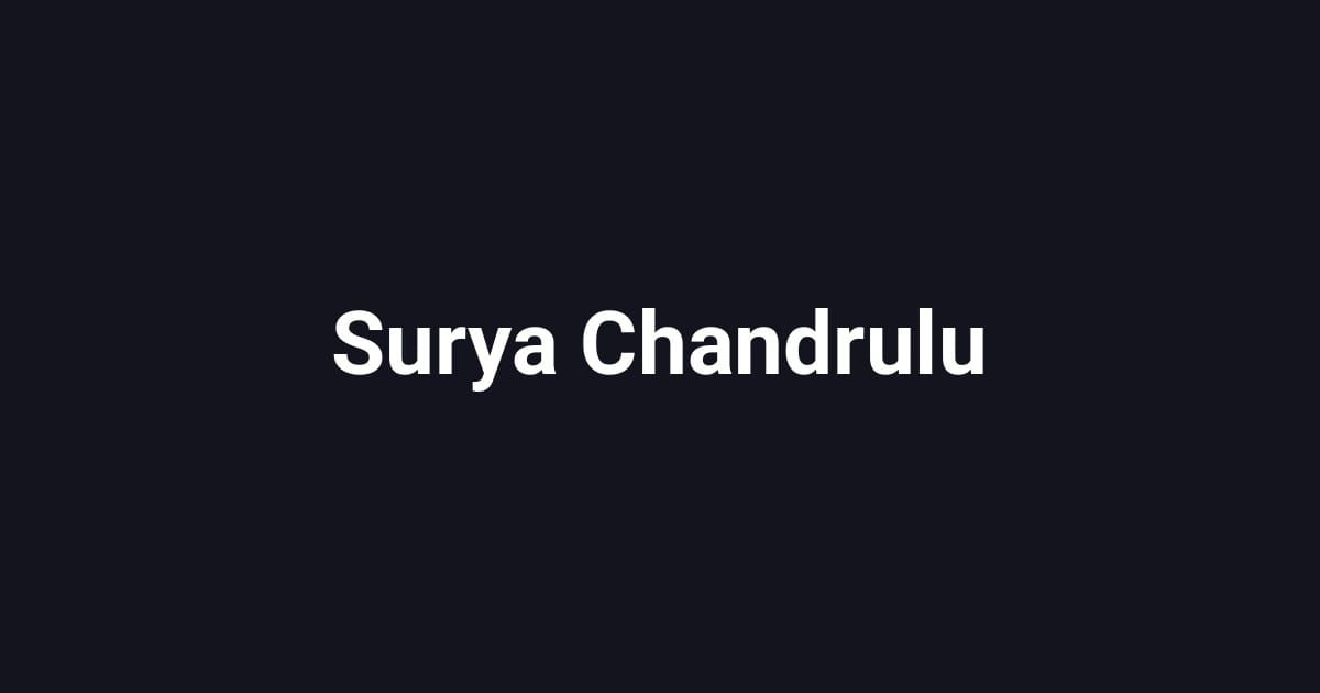 Surya Chandrulu