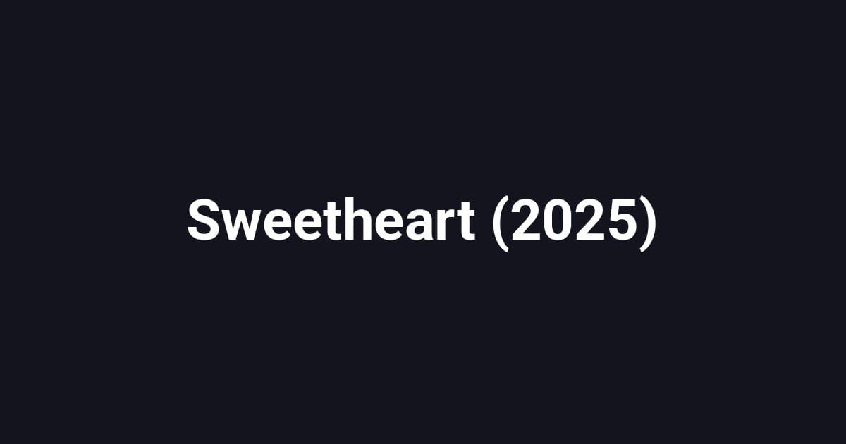 Sweetheart (2025)