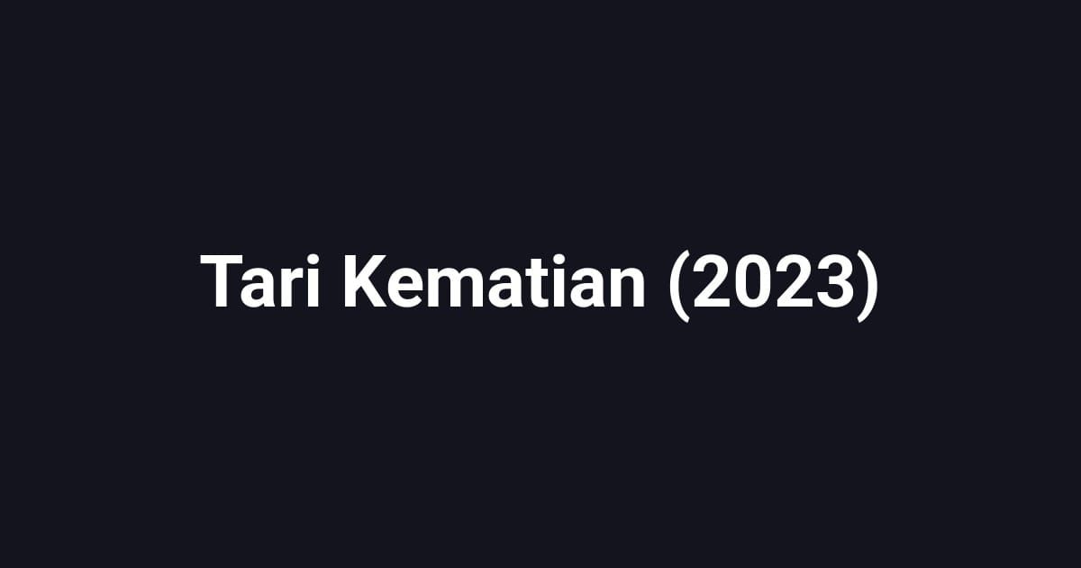 Tari Kematian (2023)