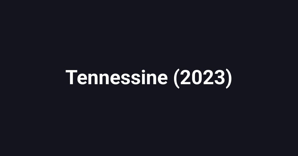 Tennessine (2023)
