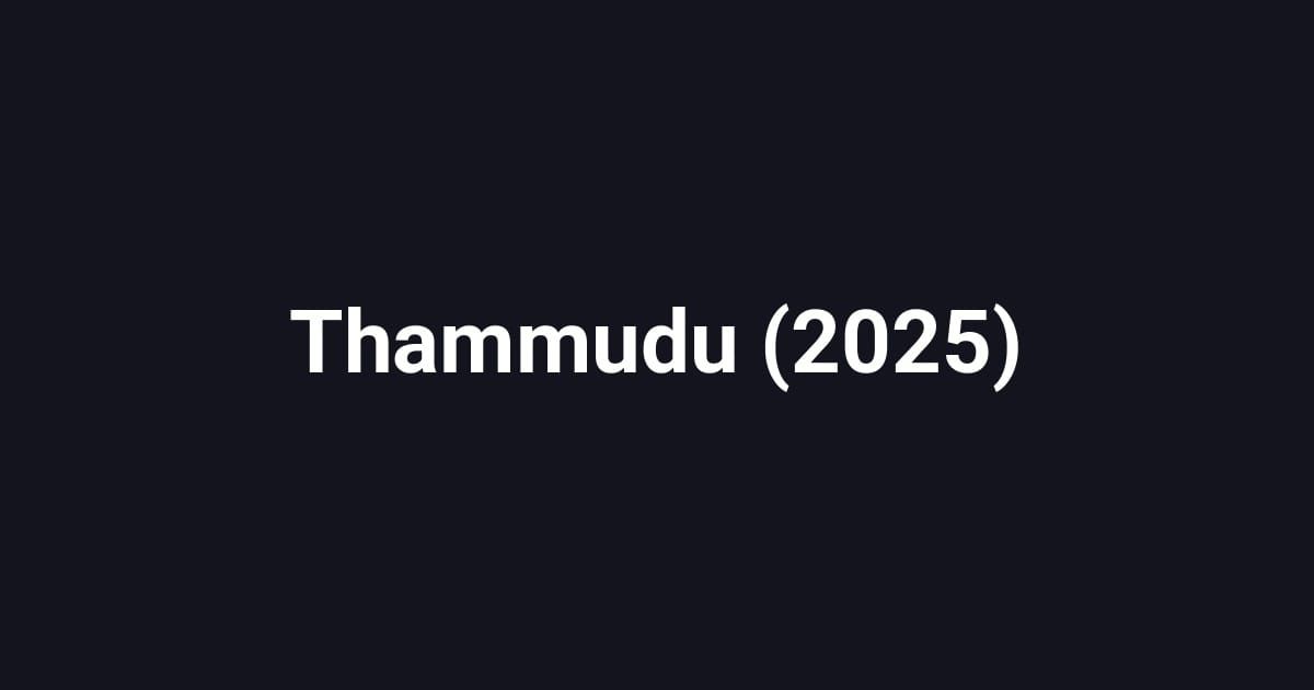 Thammudu (2025)