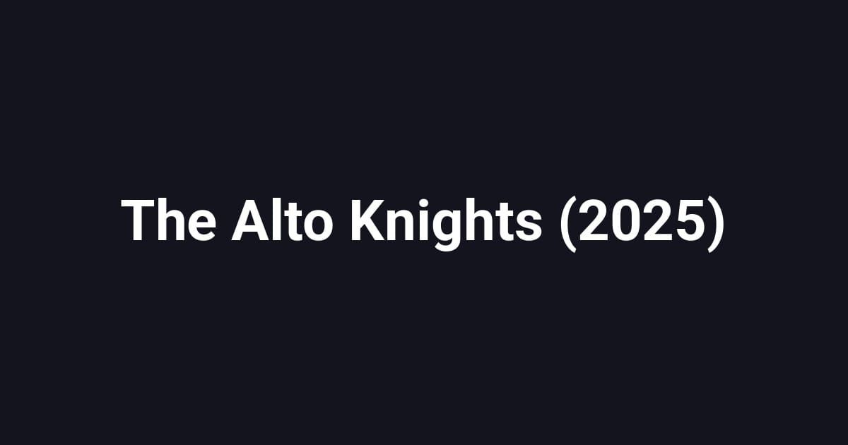 The Alto Knights (2025)