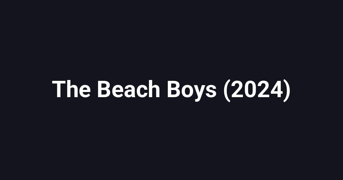 The Beach Boys (2024)