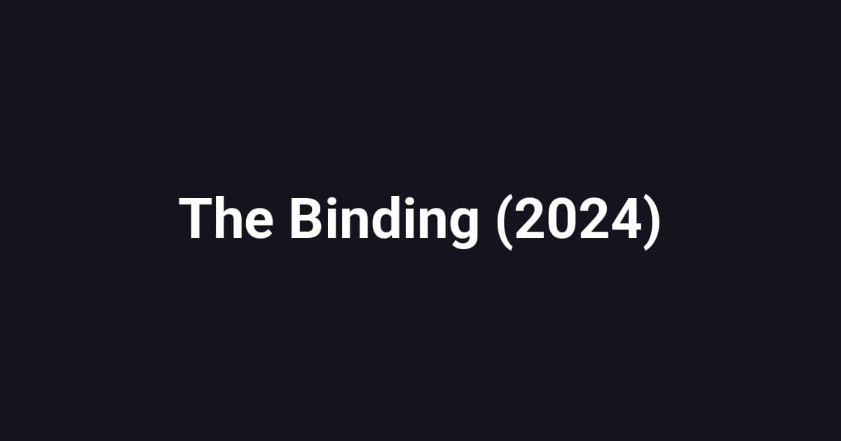 The Binding (2024)
