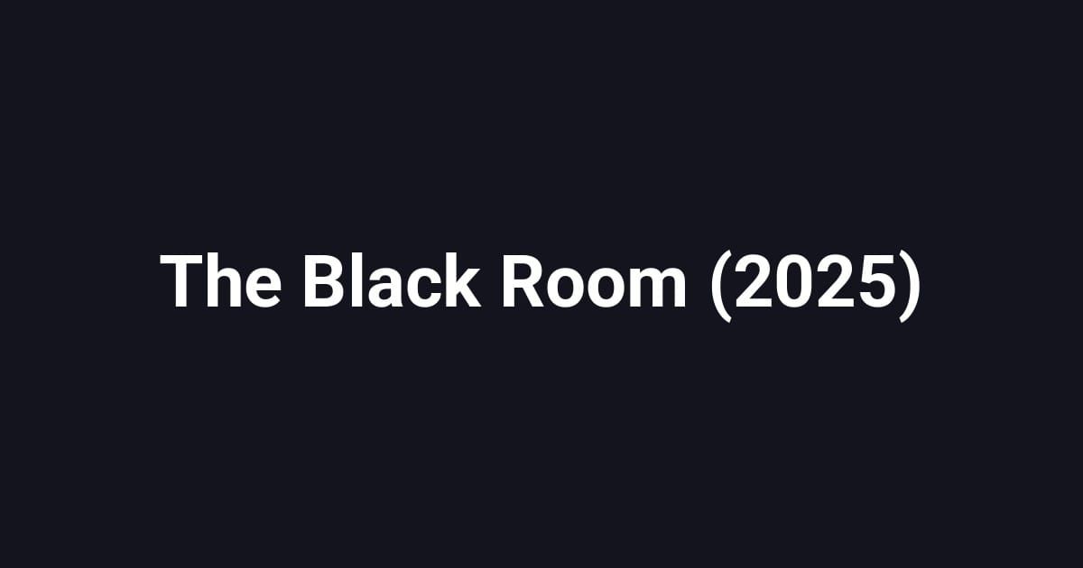The Black Room (2025)