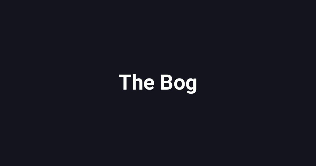 The Bog