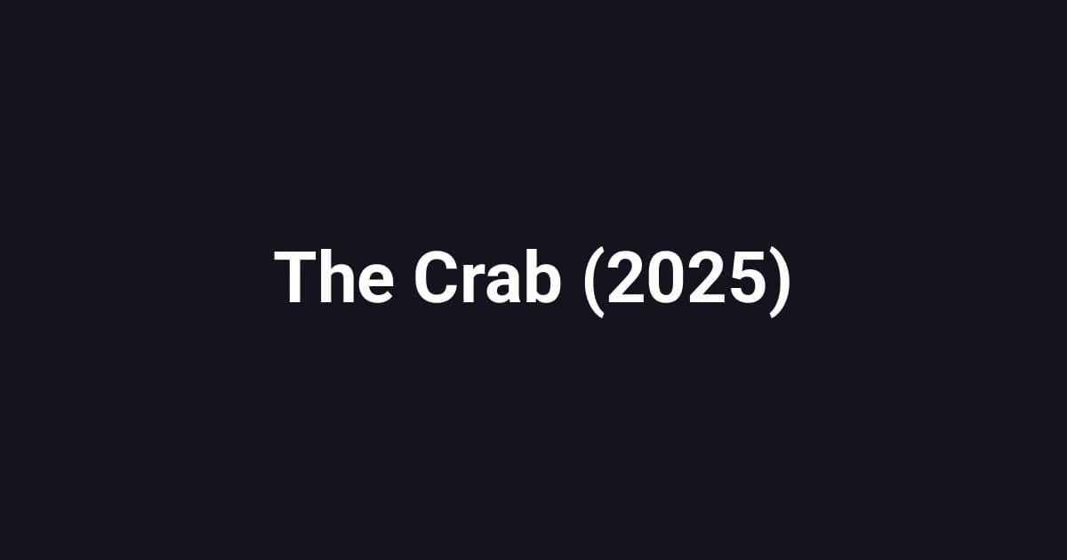 The Crab (2025)