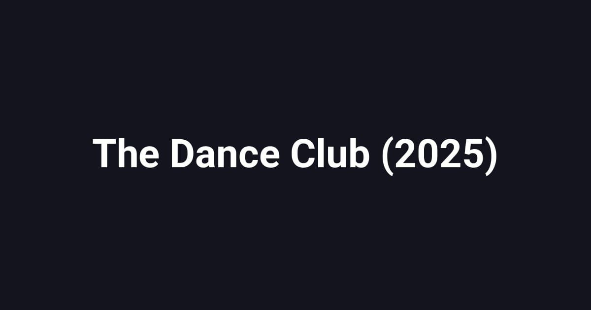The Dance Club (2025)
