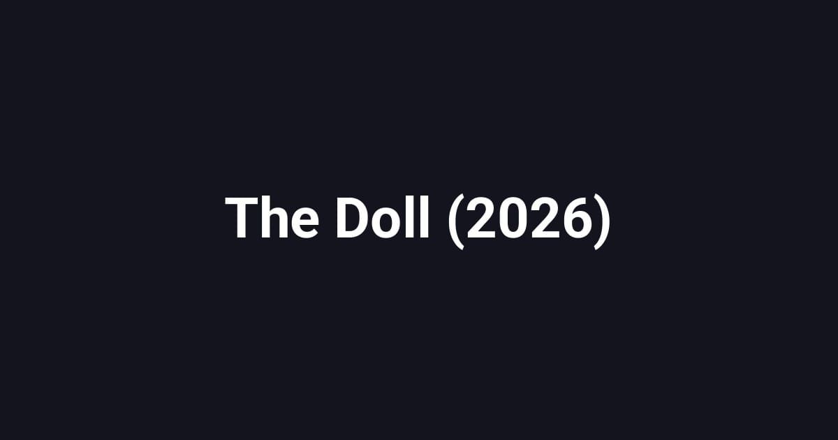 The Doll (2026)