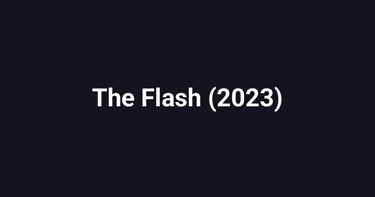 The Flash (2023)