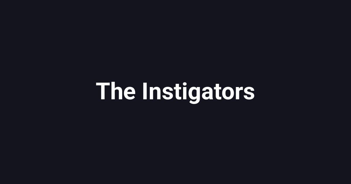 The Instigators
