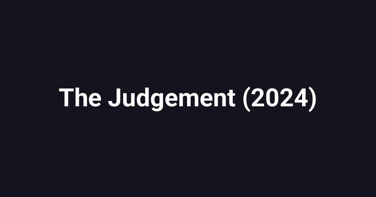 The Judgement (2024)