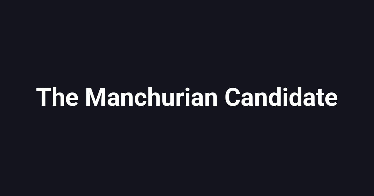 The Manchurian Candidate