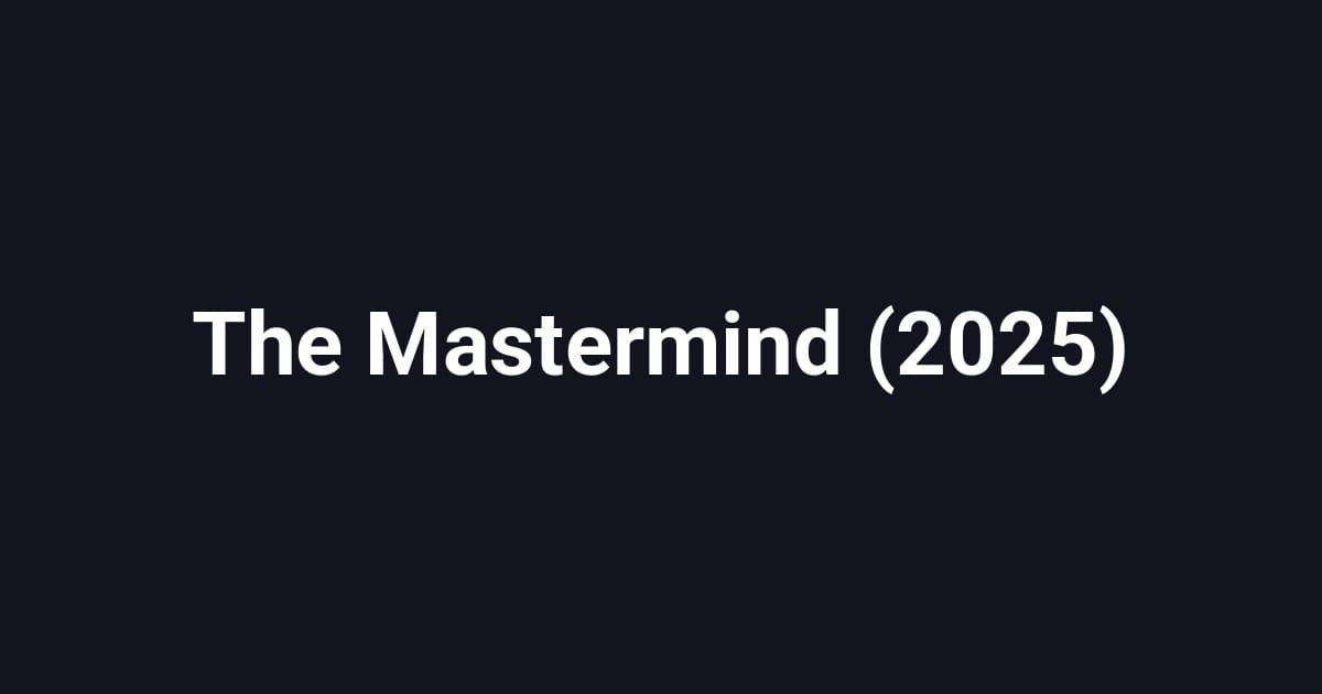 The Mastermind (2025)