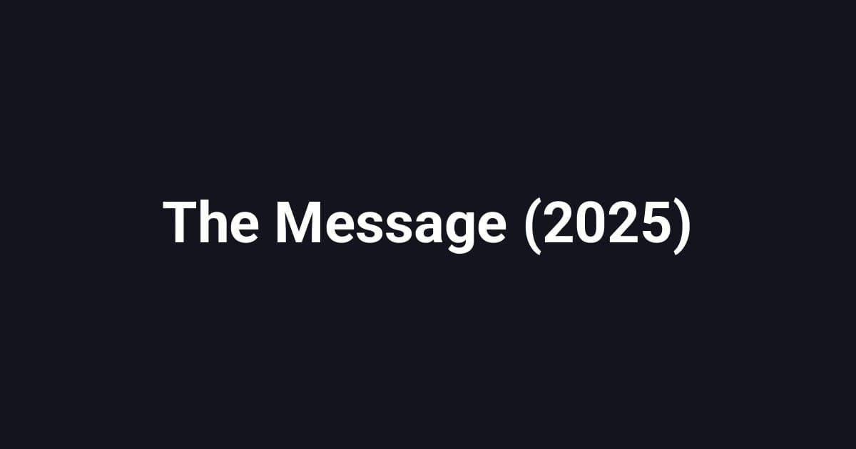 The Message (2025)