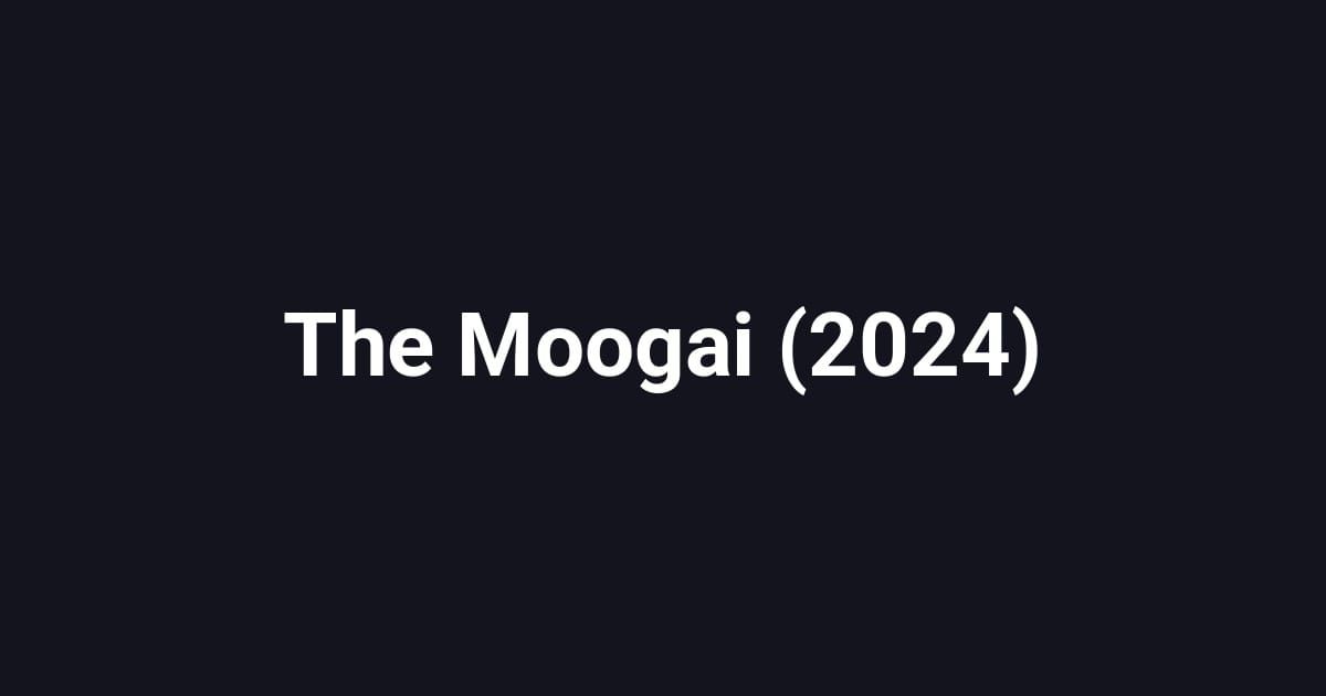 The Moogai (2024)