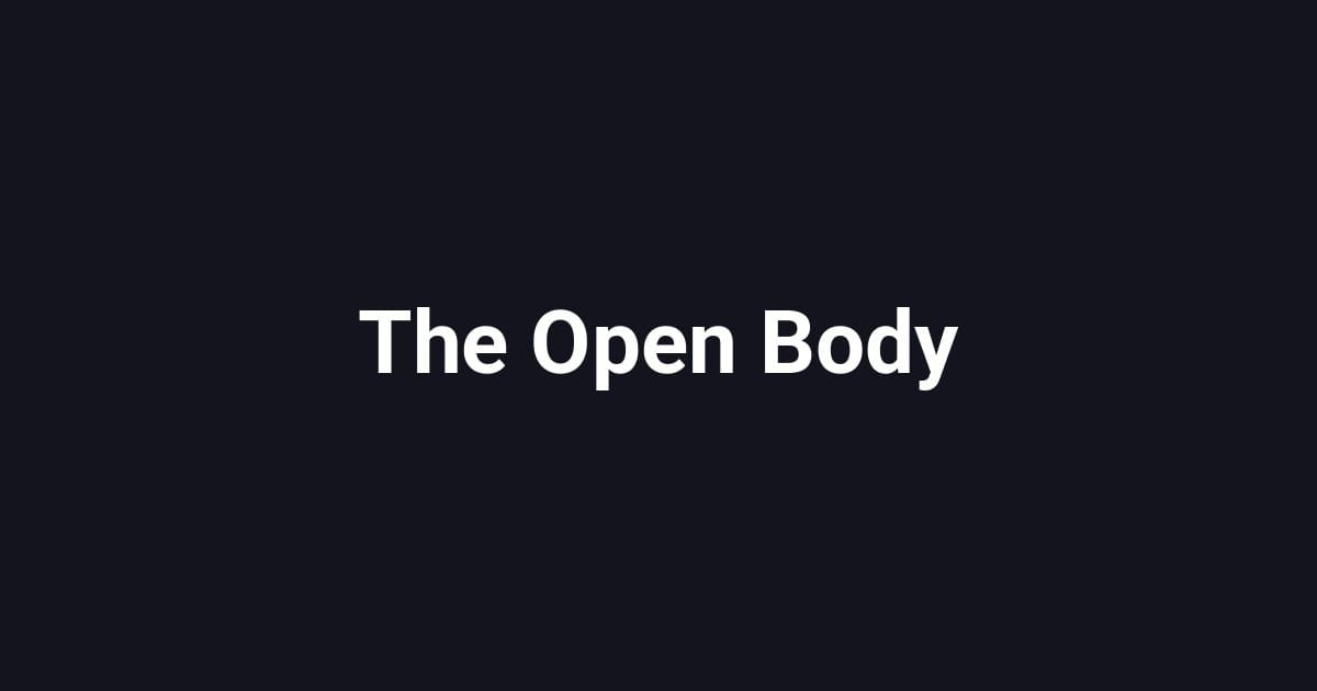 The Open Body