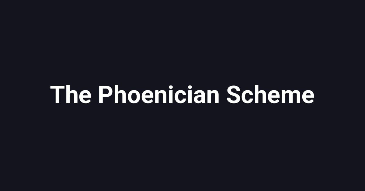 The Phoenician Scheme