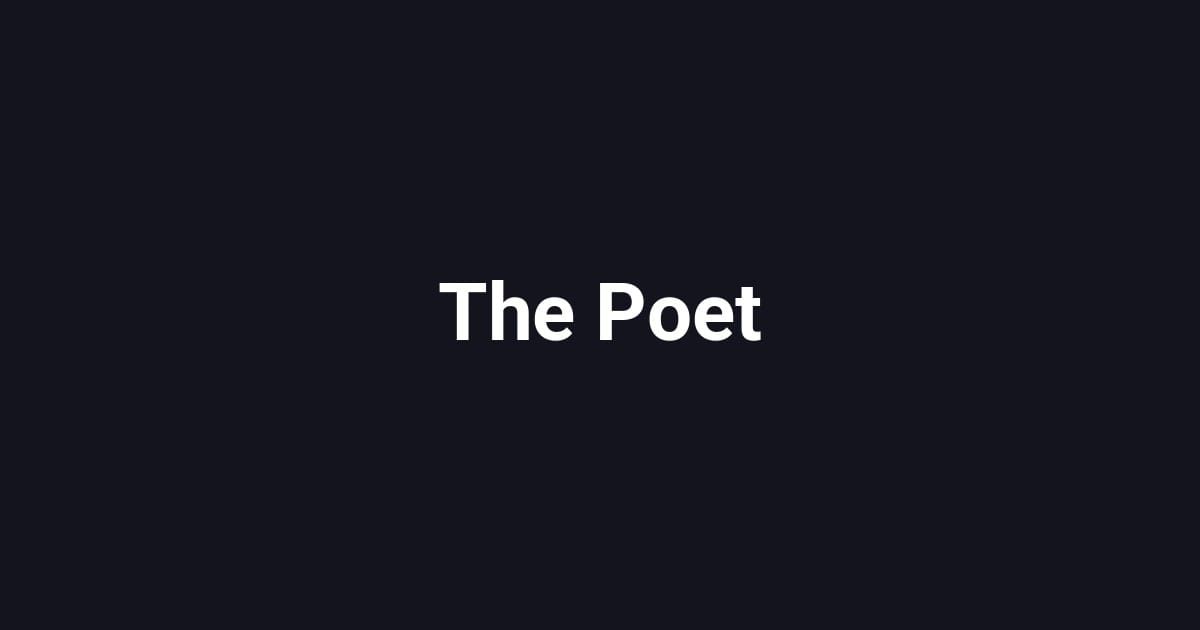 The Poet