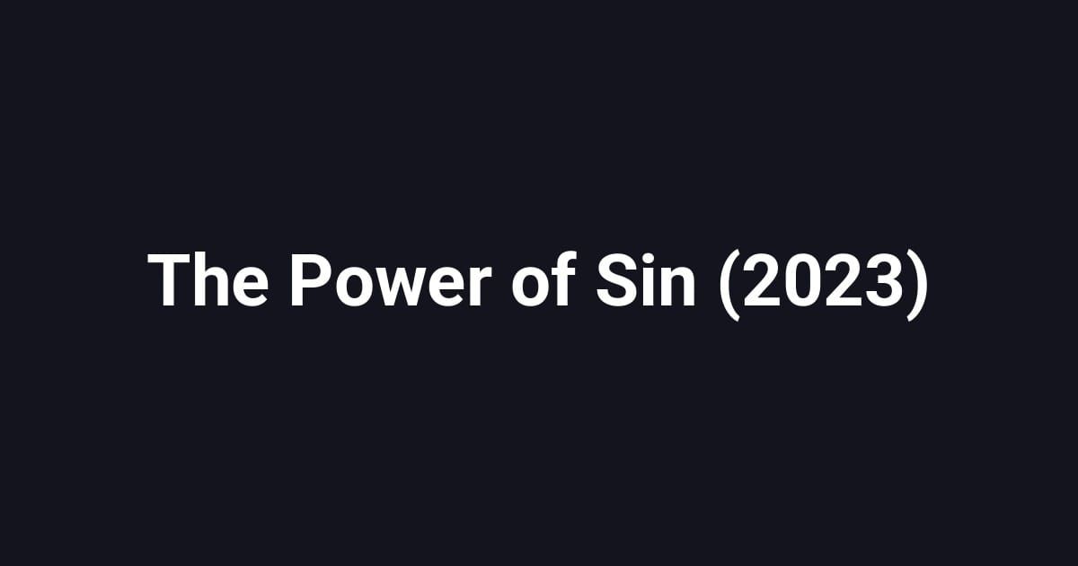 The Power of Sin (2023)
