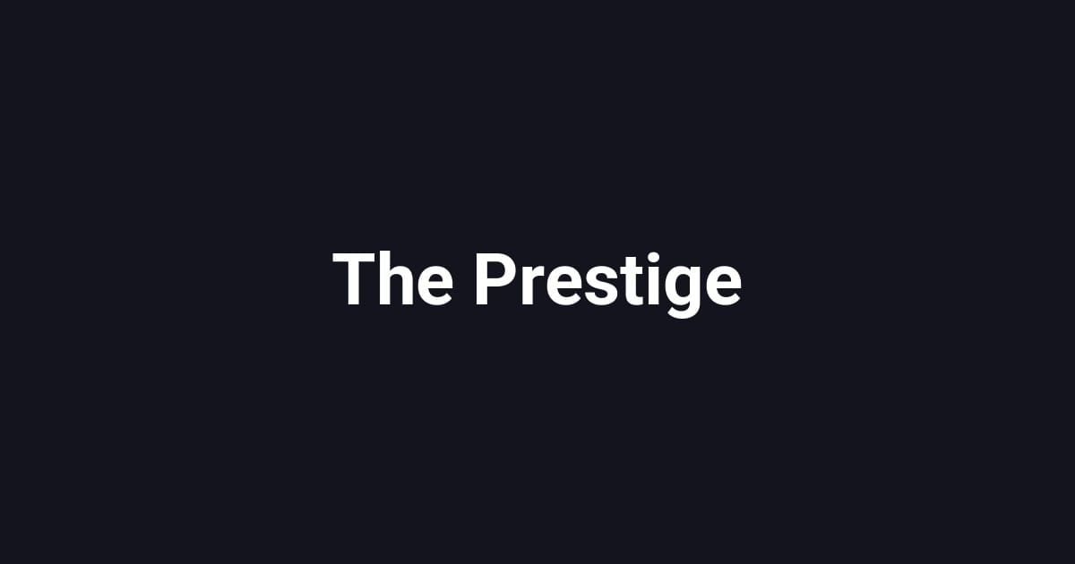 The Prestige