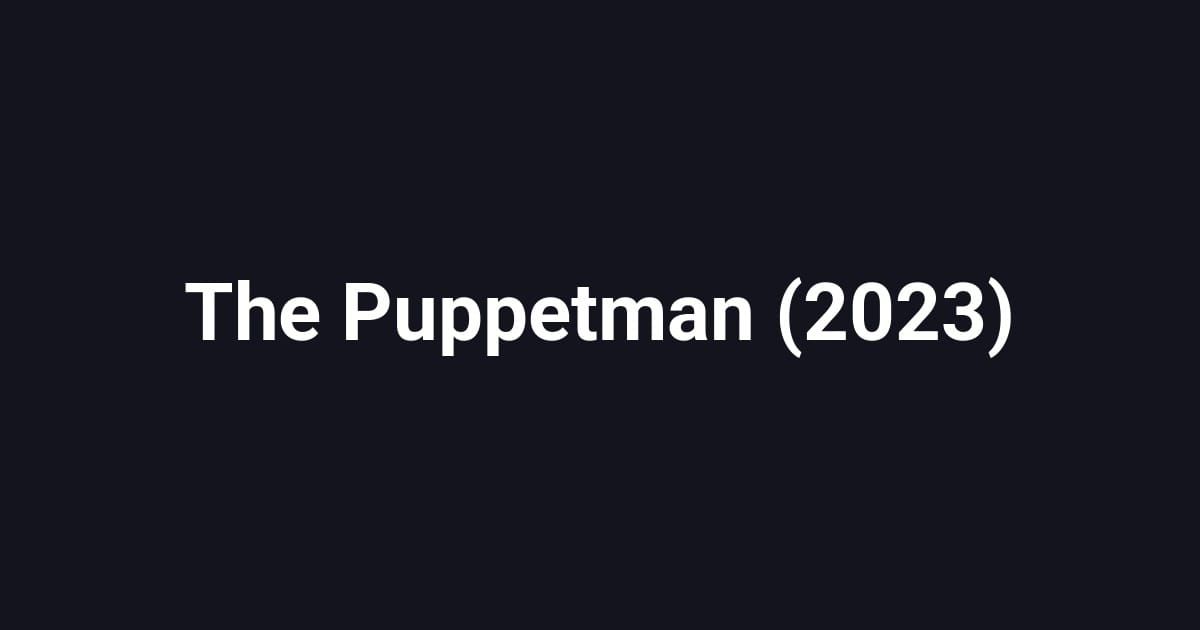 The Puppetman (2023)