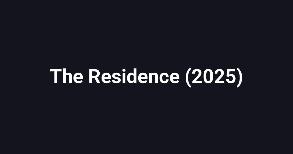 The Residence (2025)