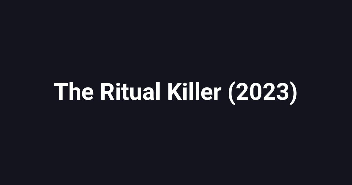 The Ritual Killer (2023)