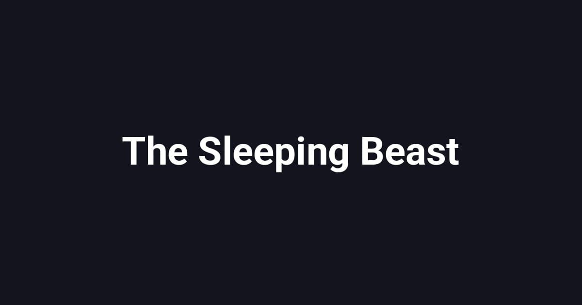 The Sleeping Beast