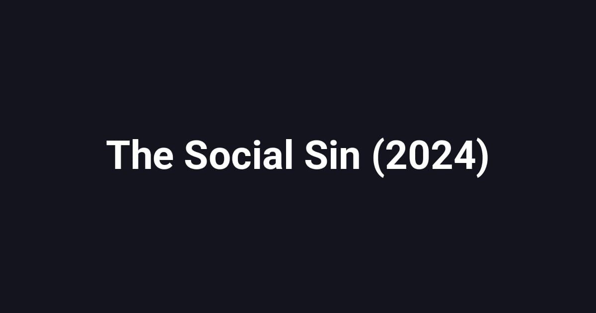 The Social Sin (2024)
