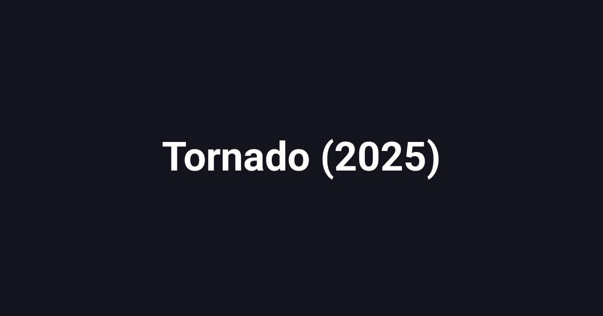 Tornado (2025)
