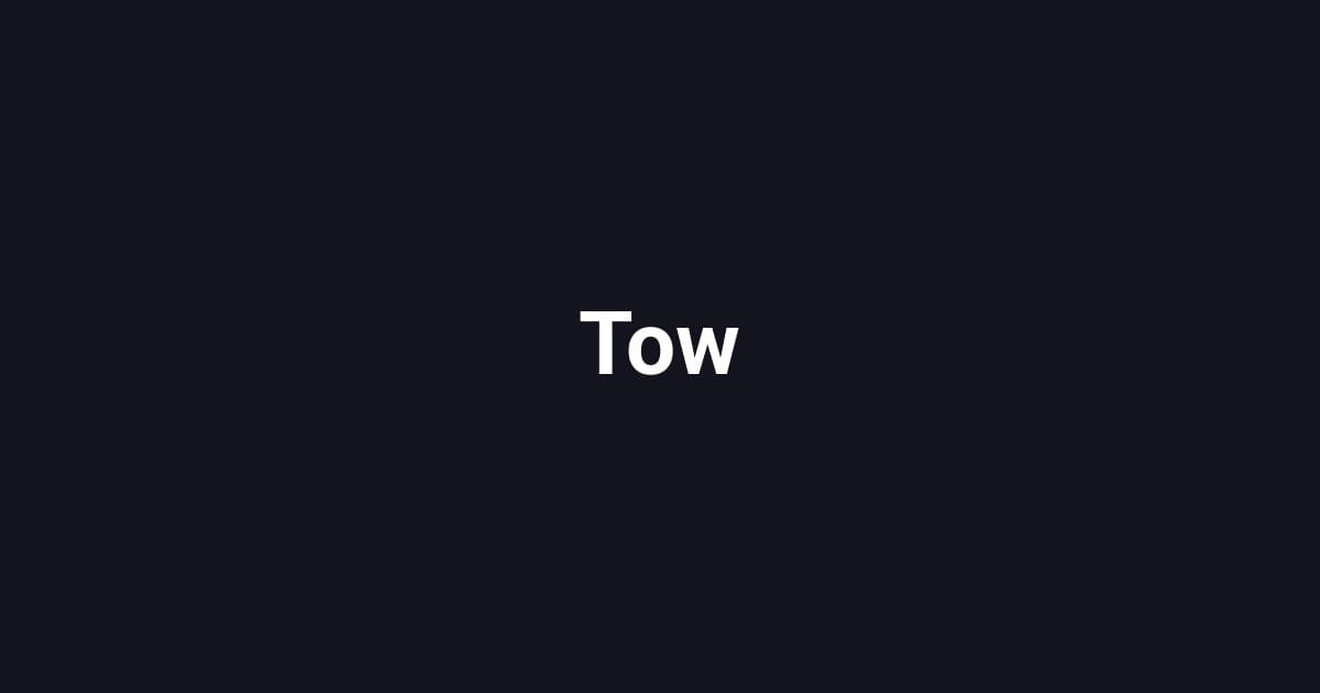 Tow