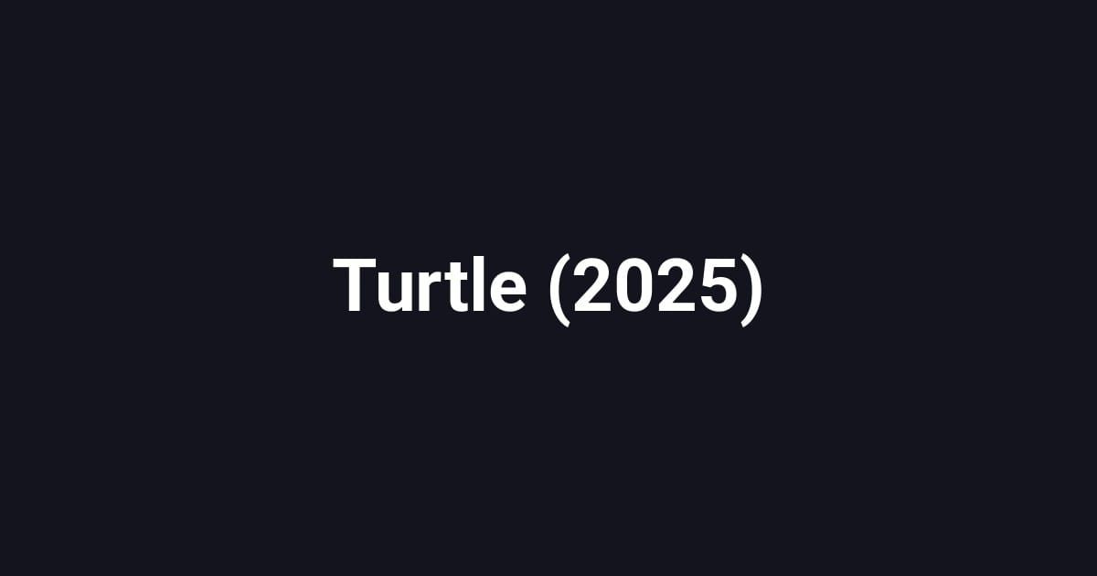 Turtle (2025)