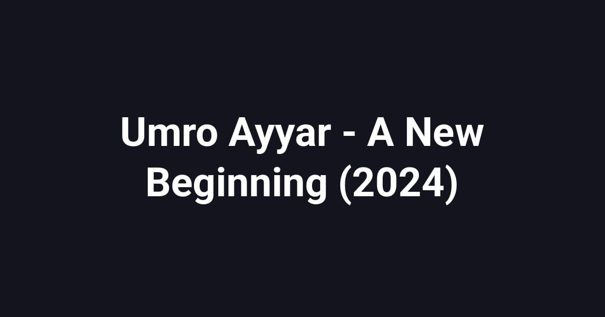 Umro Ayyar - A New Beginning (2024)