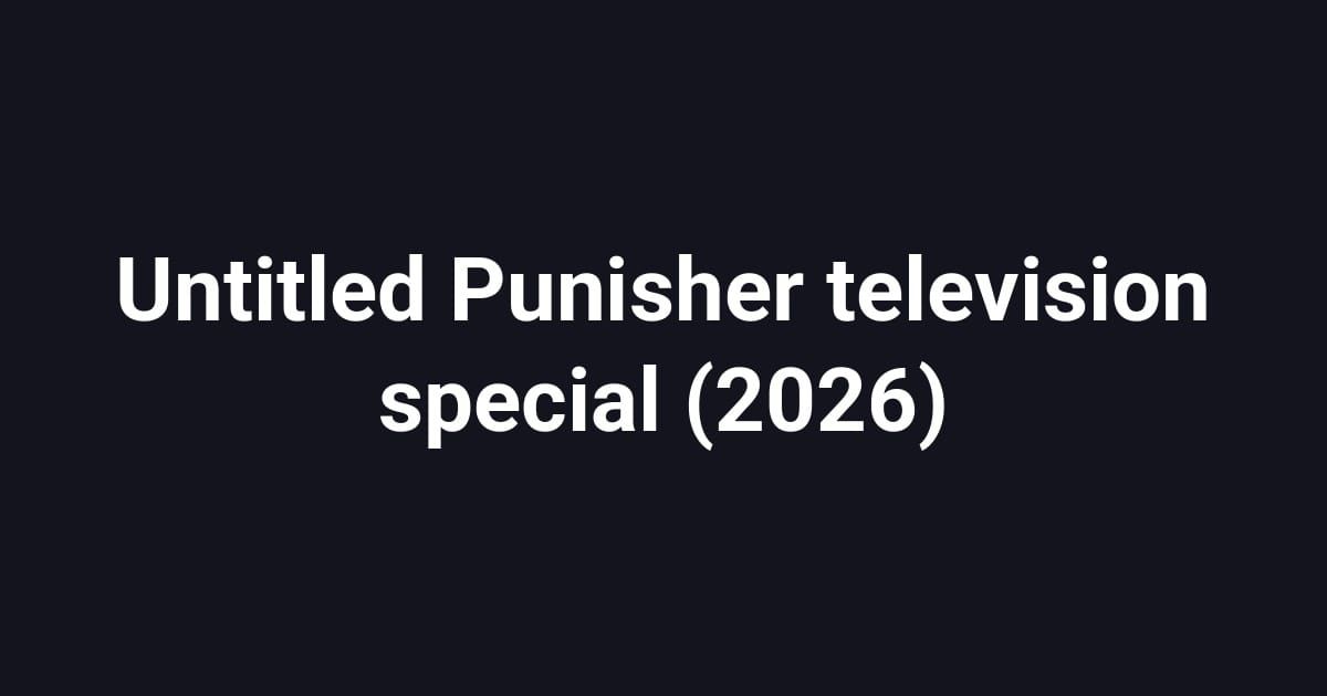 Untitled Punisher television special (2026)