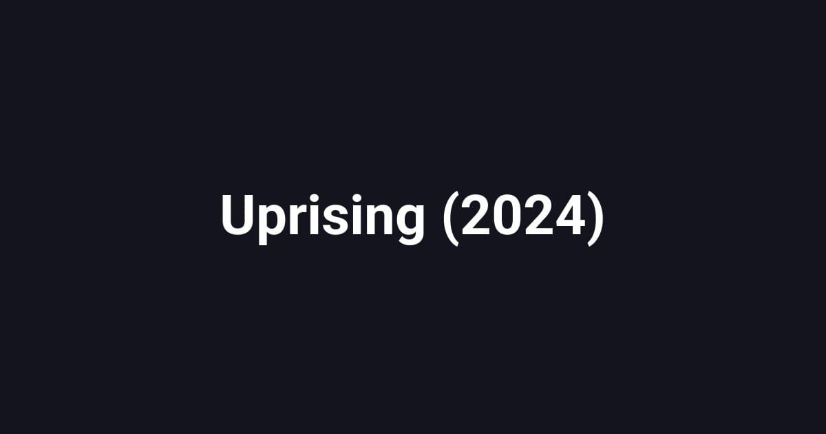 Uprising (2024)