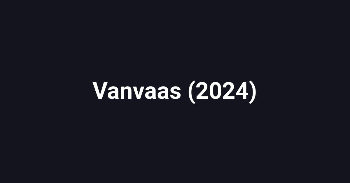 Vanvaas (2024)