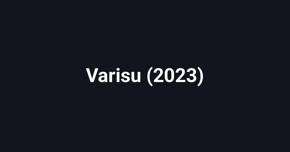 Varisu (2023)