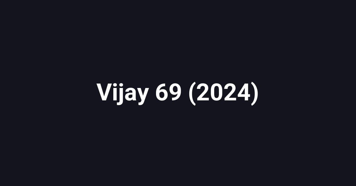 Vijay 69 (2024)