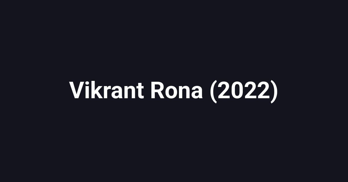 Vikrant Rona (2022)