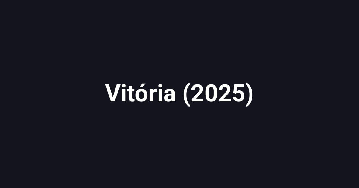 Vitória (2025)