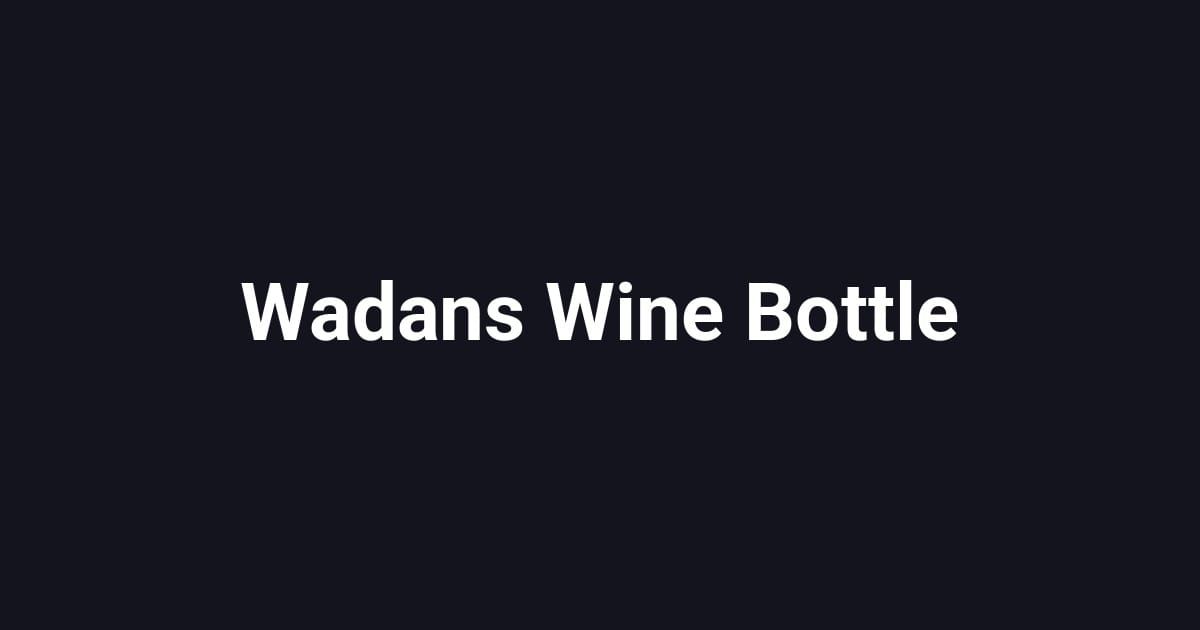 Wadans Wine Bottle